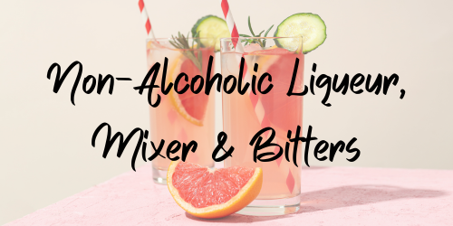 Non-Alcoholic Liqueur, Mixer & Bitters